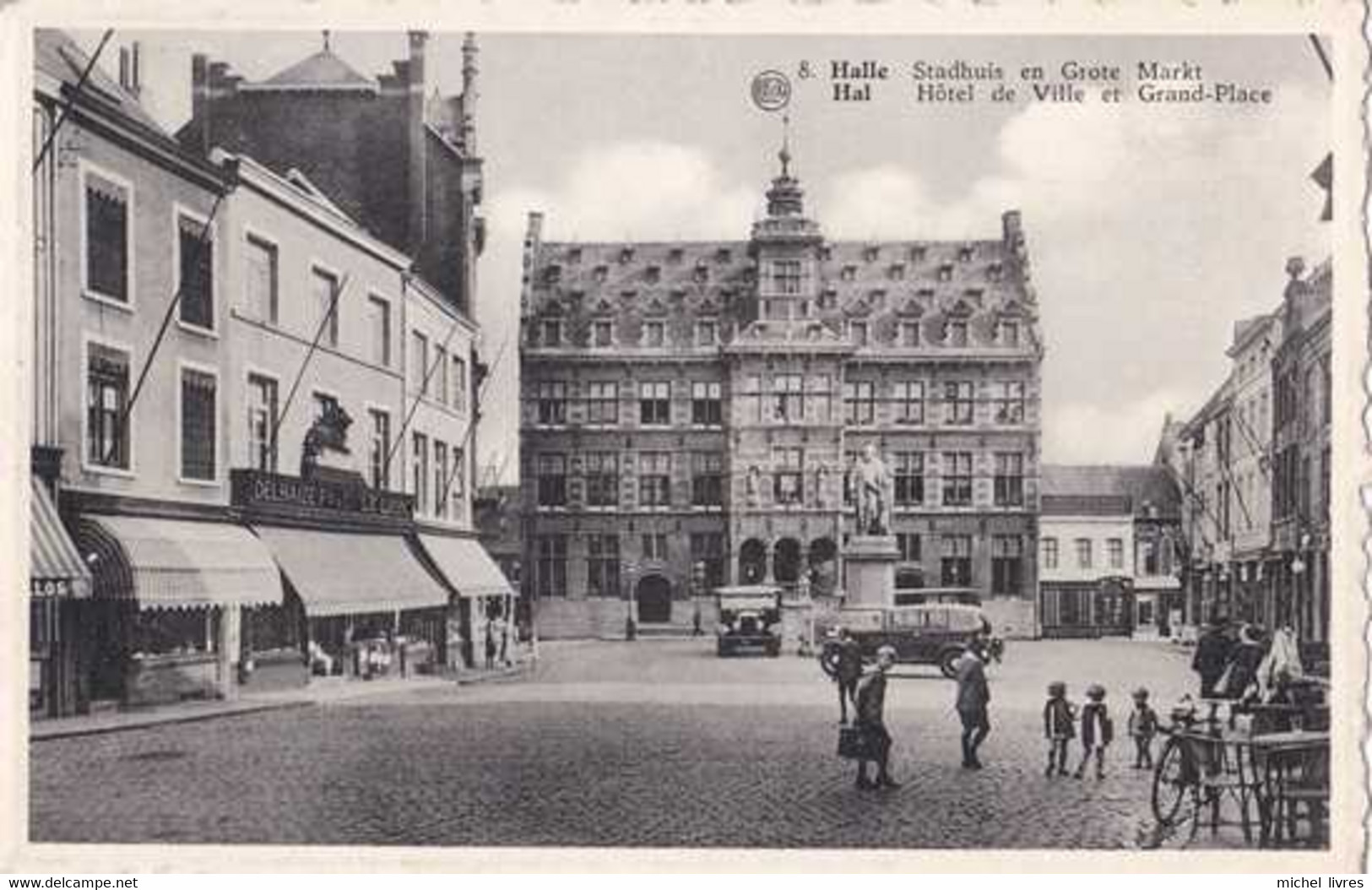 Halle - Hal - Stadhuis En Grote Markt - Circulé - Belle Animation - TBE - Halle