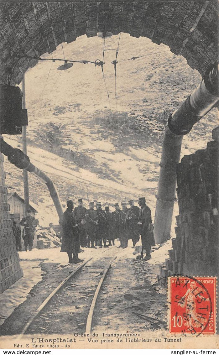 CPA 09 L'HOSPITALET GREVE DU TRANSPYRENEEN VUE PRISE DE L'INTERIEUR DU TUNNEL - Sonstige & Ohne Zuordnung