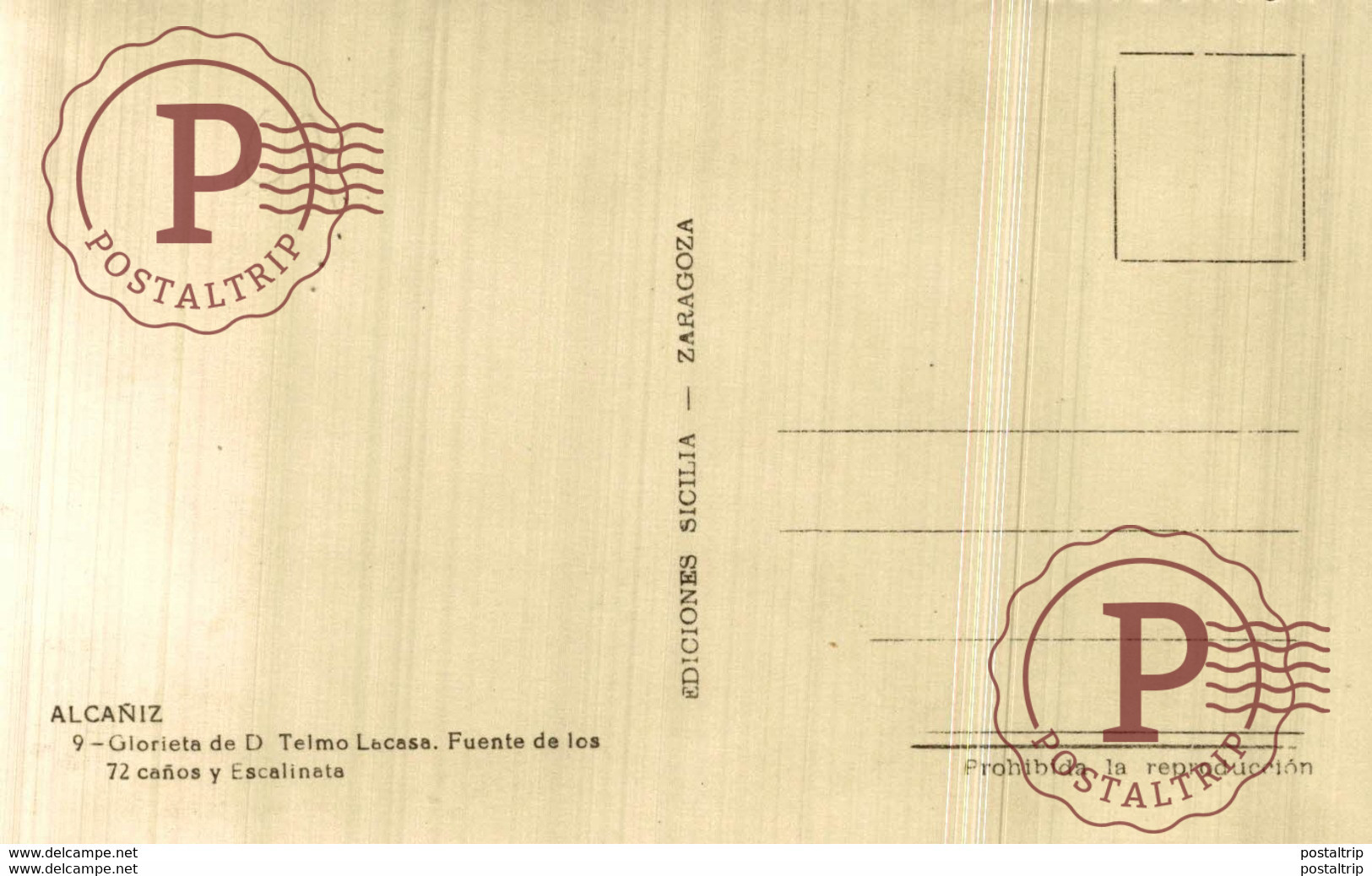 ALCAÑIZ Nº 9 GLORIETA DE D TELMO LACASA FUENTE DE LOS 72 CAÑOS Y ESCALINATA - Teruel