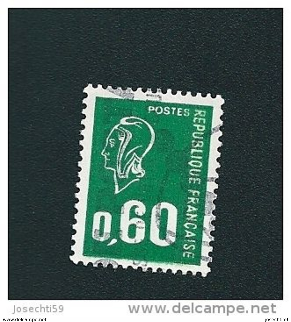 N° 1814 Marianne Type Bequet  0,60 Timbre France Oblitéré 1974 - Sonstige & Ohne Zuordnung