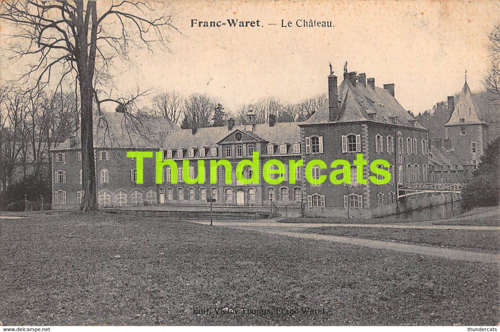 CPA FRANC WARET LE CHATEAU - Fernelmont