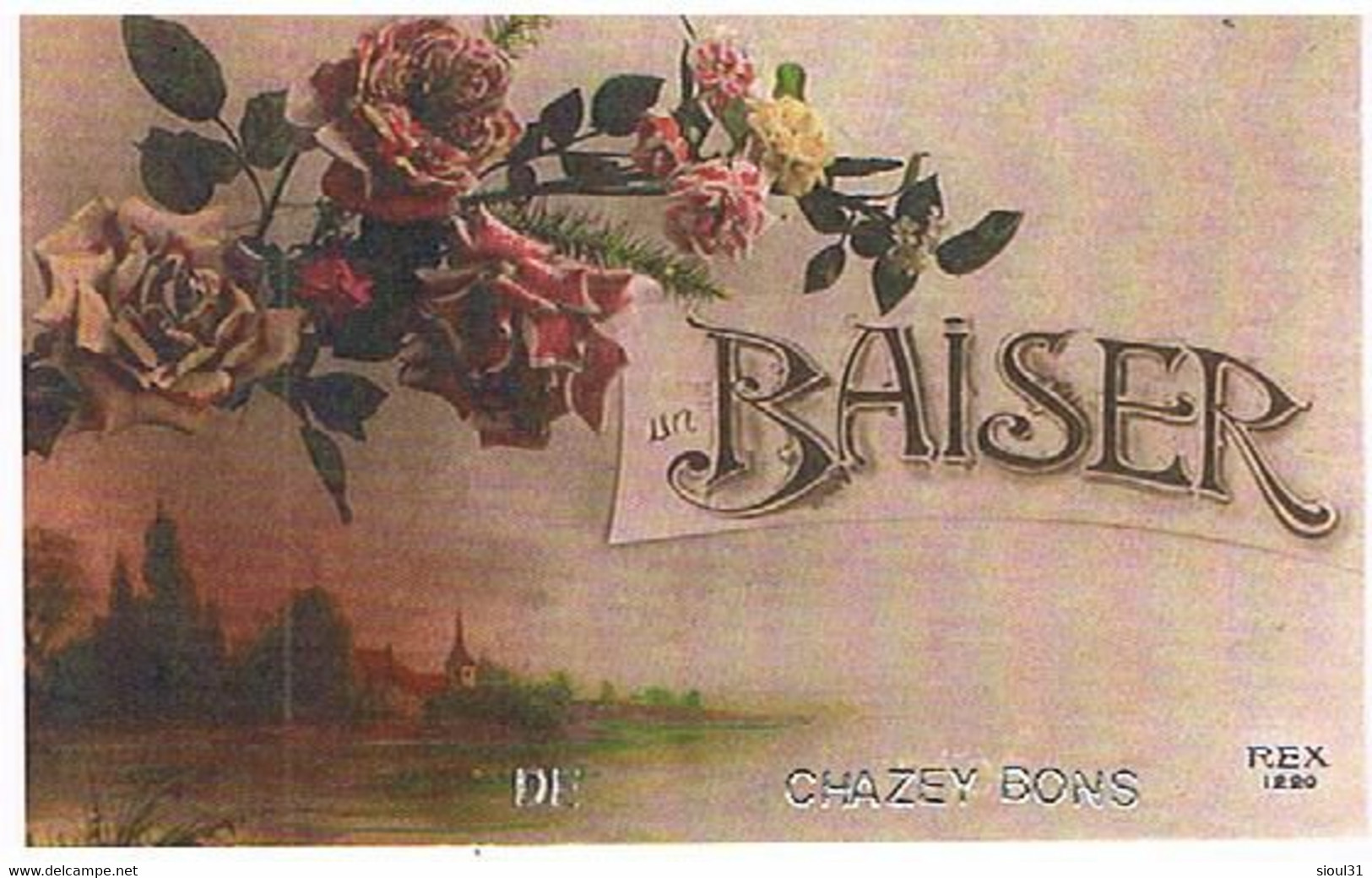 01UN BAISER   DE  CHAZEY BONS    CPM  TBE   727 - Ohne Zuordnung