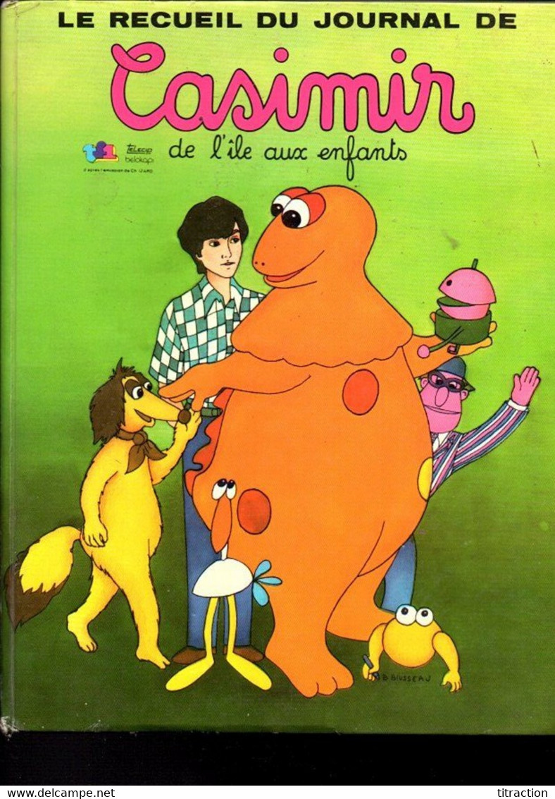 Livre BD Ancien EO édition Originale  BANDE DESSINEE LE RECUEIL DU JOURNAL DE CASIMIR N°25 Au N°30 (6 Num) 1978 - Disegni Originali