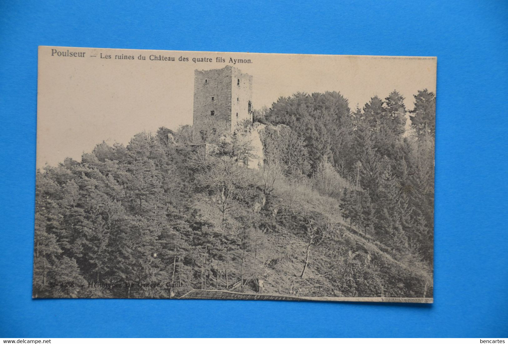 Poulseur 1908: Les Ruines Du Château Des Quatre Fils Aymon - Comblain-au-Pont