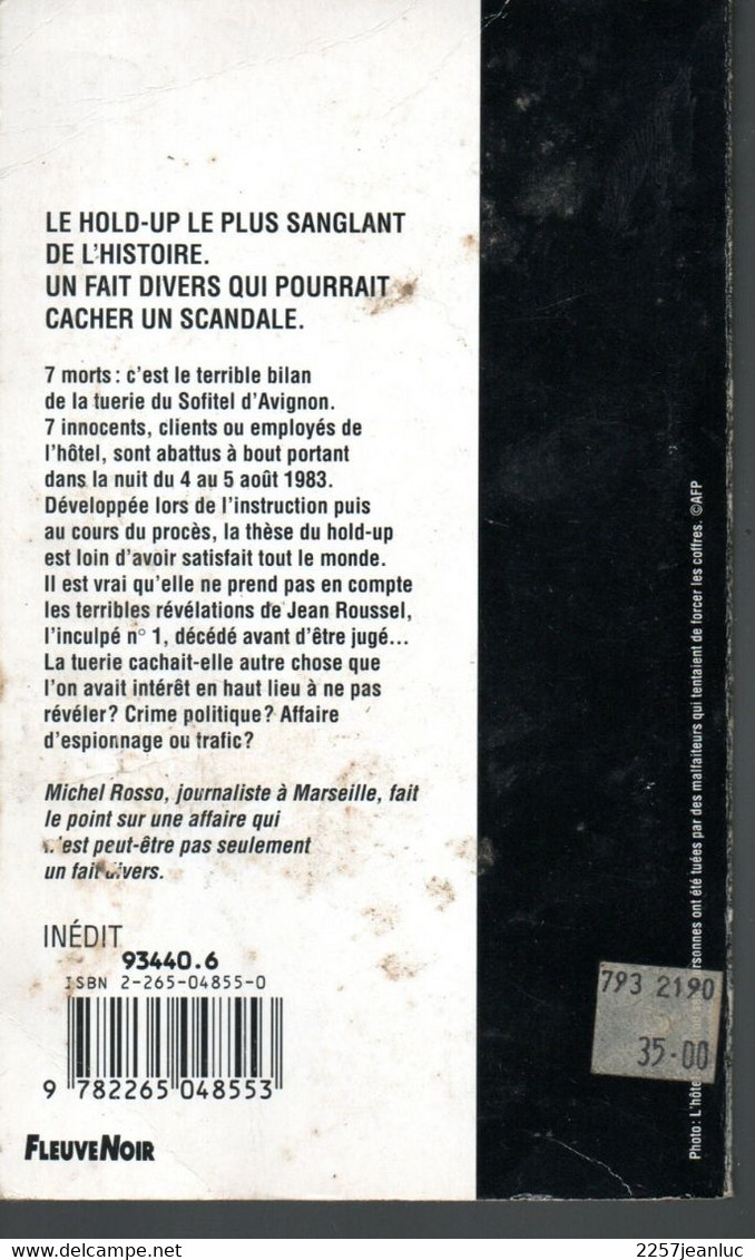 Crime Story La Turie Du Sofitel D'avignon  Editions Fleuve Noir  De 1993 - Fleuve Noir