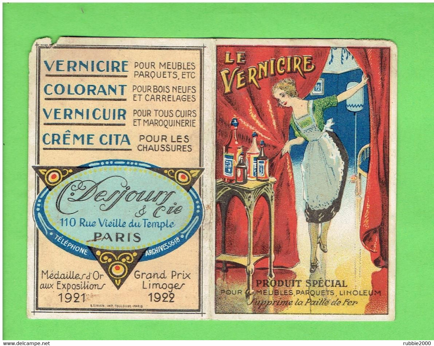 CALENDRIER 1924 PUBLICITE LE VERNICIRE POUR MEUBLE PARQUET LINOLEUM MAISON DESJOURS 110 RUE VIEILLE DU TEMPLE A PARIS - Petit Format : 1921-40