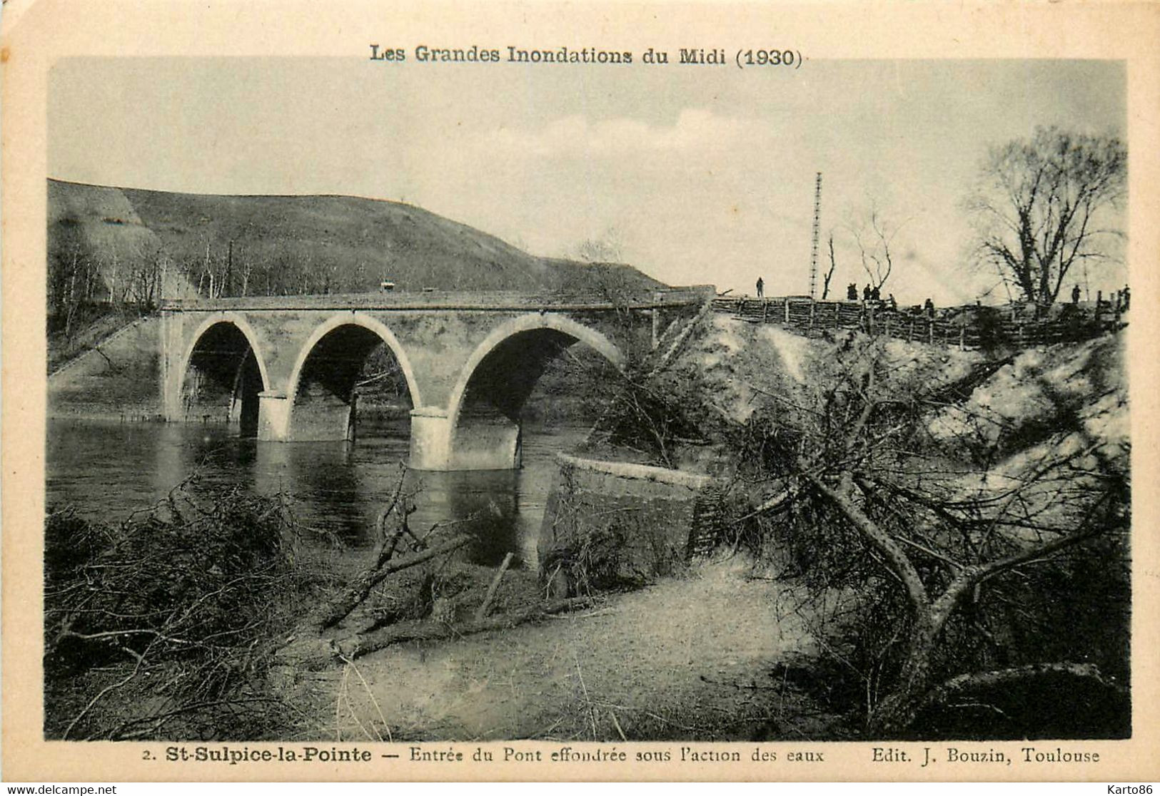 St Sulpice La Pointe * Entrée Du Pont Effondré Par Les Eaux * Les Grandes Inondations Du Midi 1930 * Crue Catastrophe - Saint Sulpice