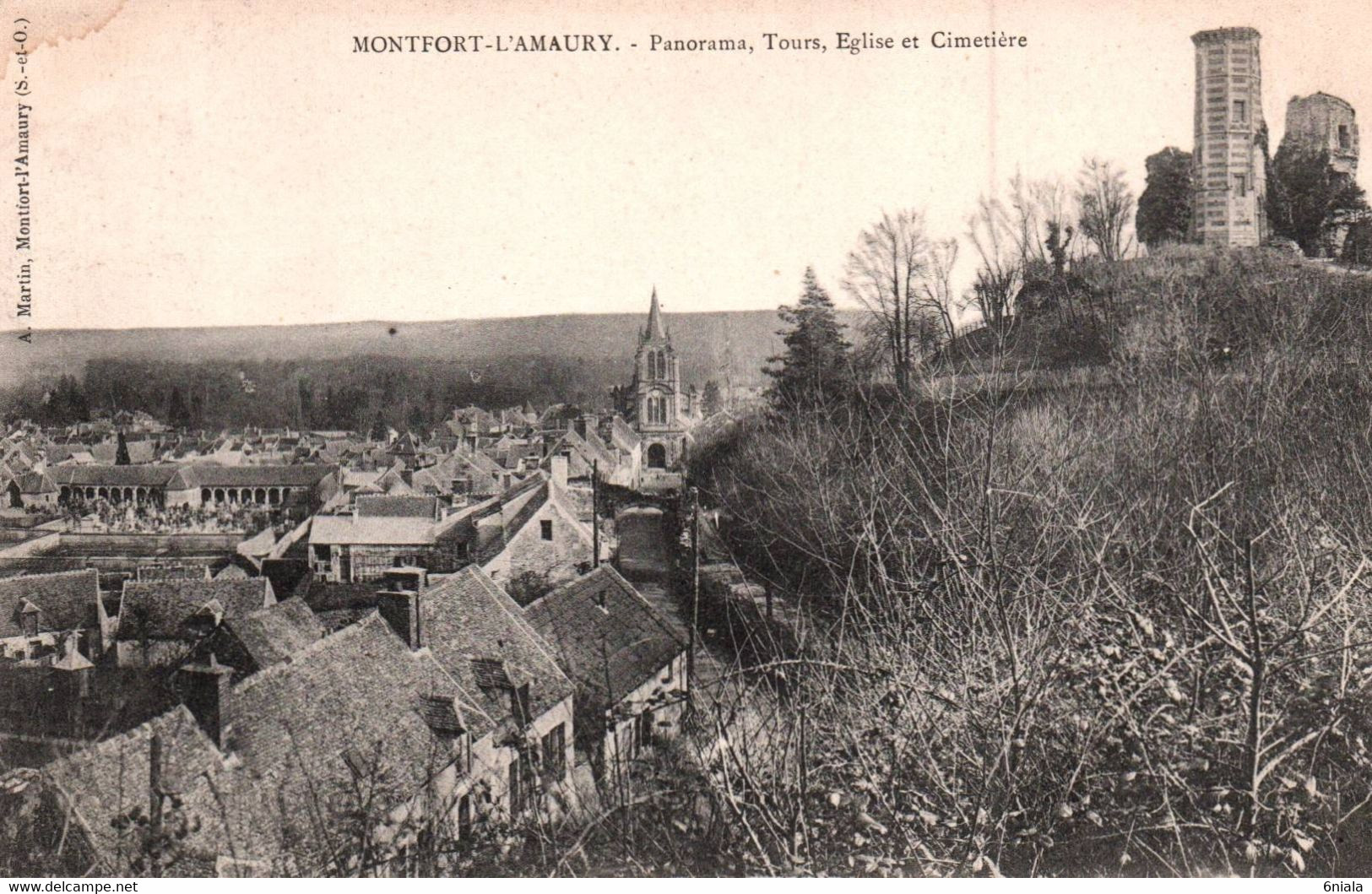 9184 MONFORT L' AMAURY   Panorama, Tours, Eglise Et Cimetière     ( Recto-verso) 78 Yvelines - Montfort L'Amaury