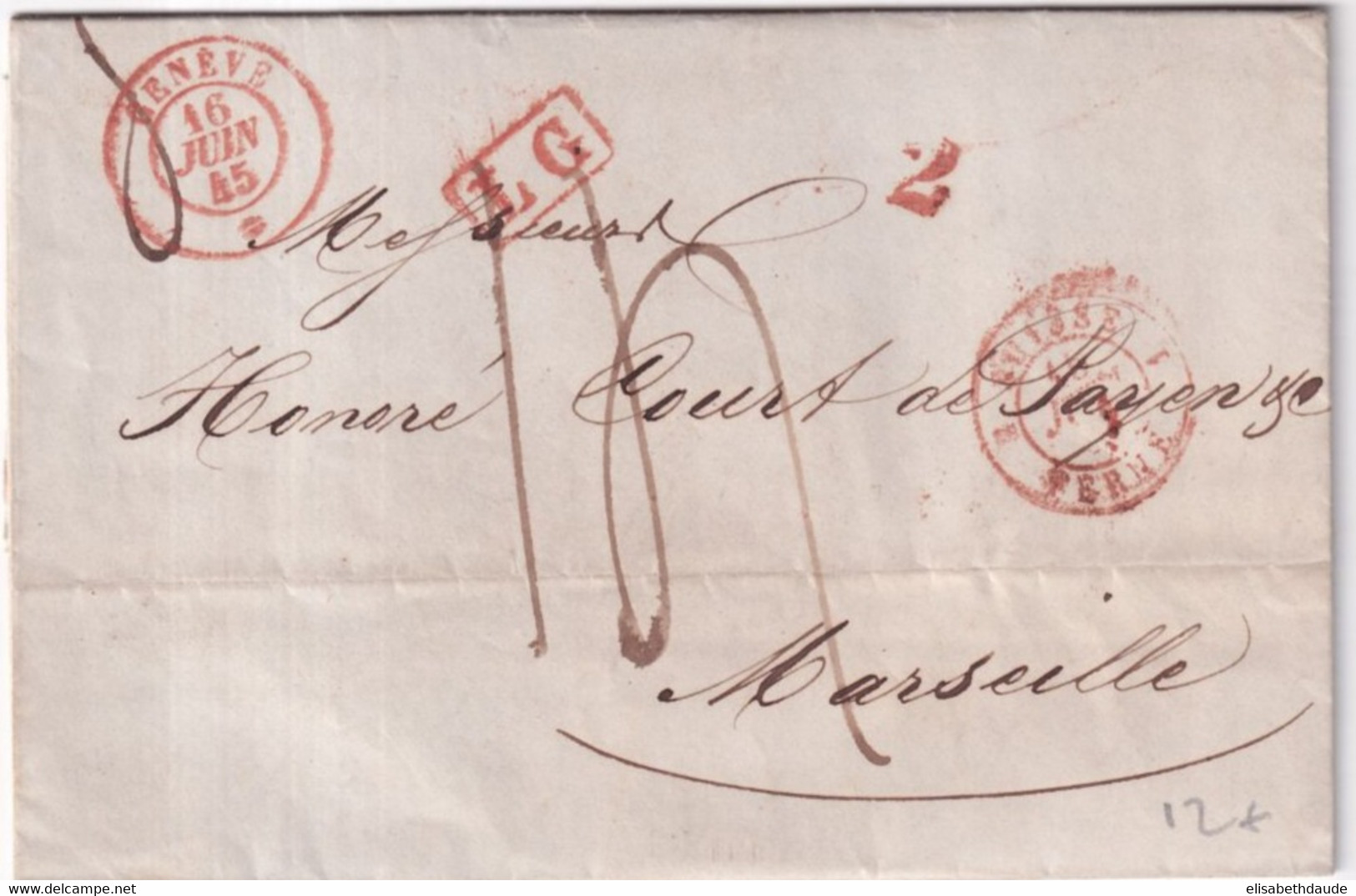 1845 - SUISSE - LETTRE De GENEVE => MARSEILLE Avec ENTREE Par FERNEY - ...-1845 Precursores