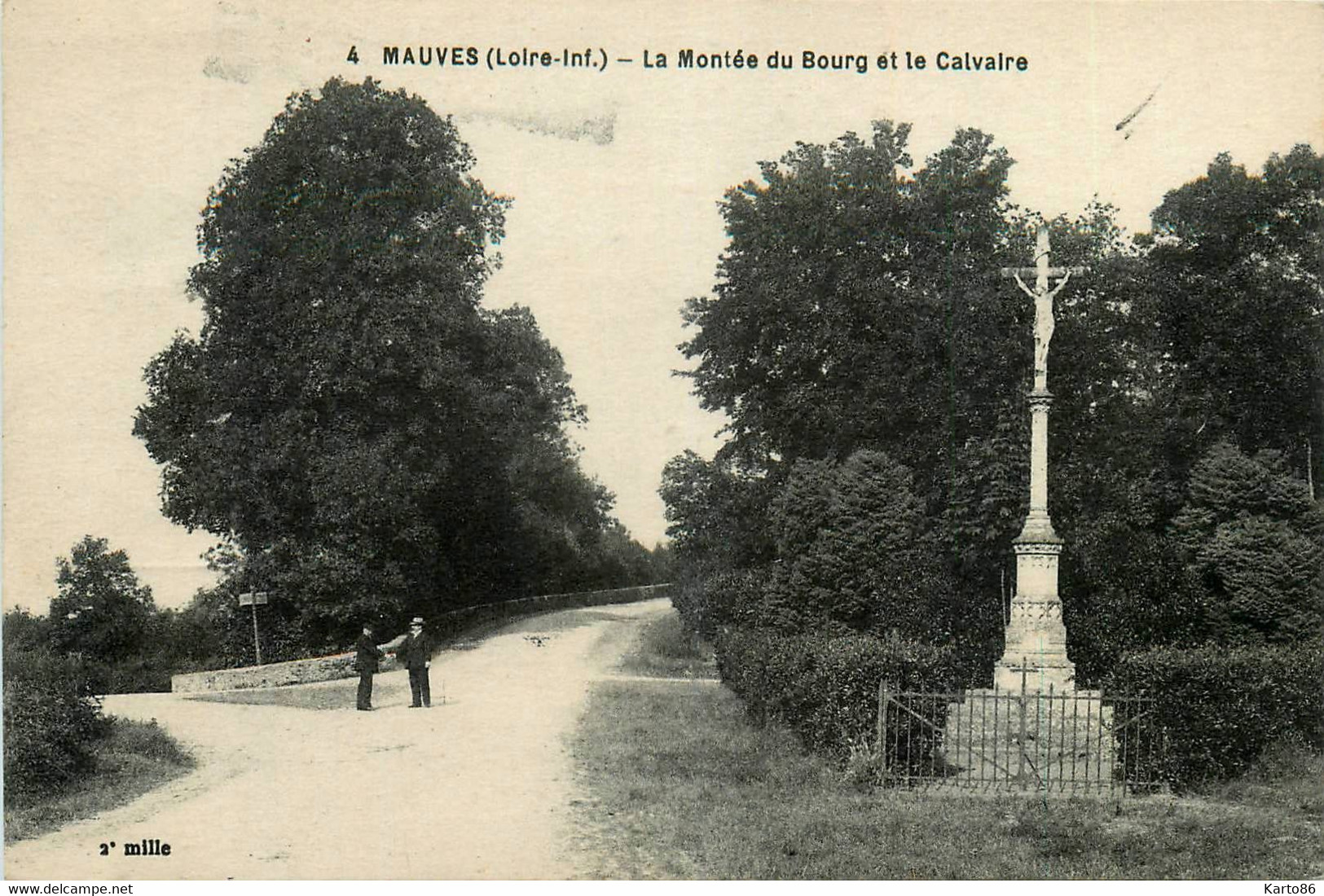 Mauves * Route De La Montée Du Bourg Et Le Calvaire - Mauves-sur-Loire