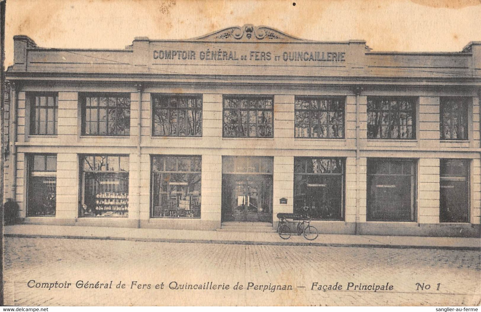 CPA 66 PERPIGNAN COMPTOIR GENERAL DES FERS ET QUINCAILLERIE DE PERPIGNAN FACADE PRINCIPALE - Perpignan