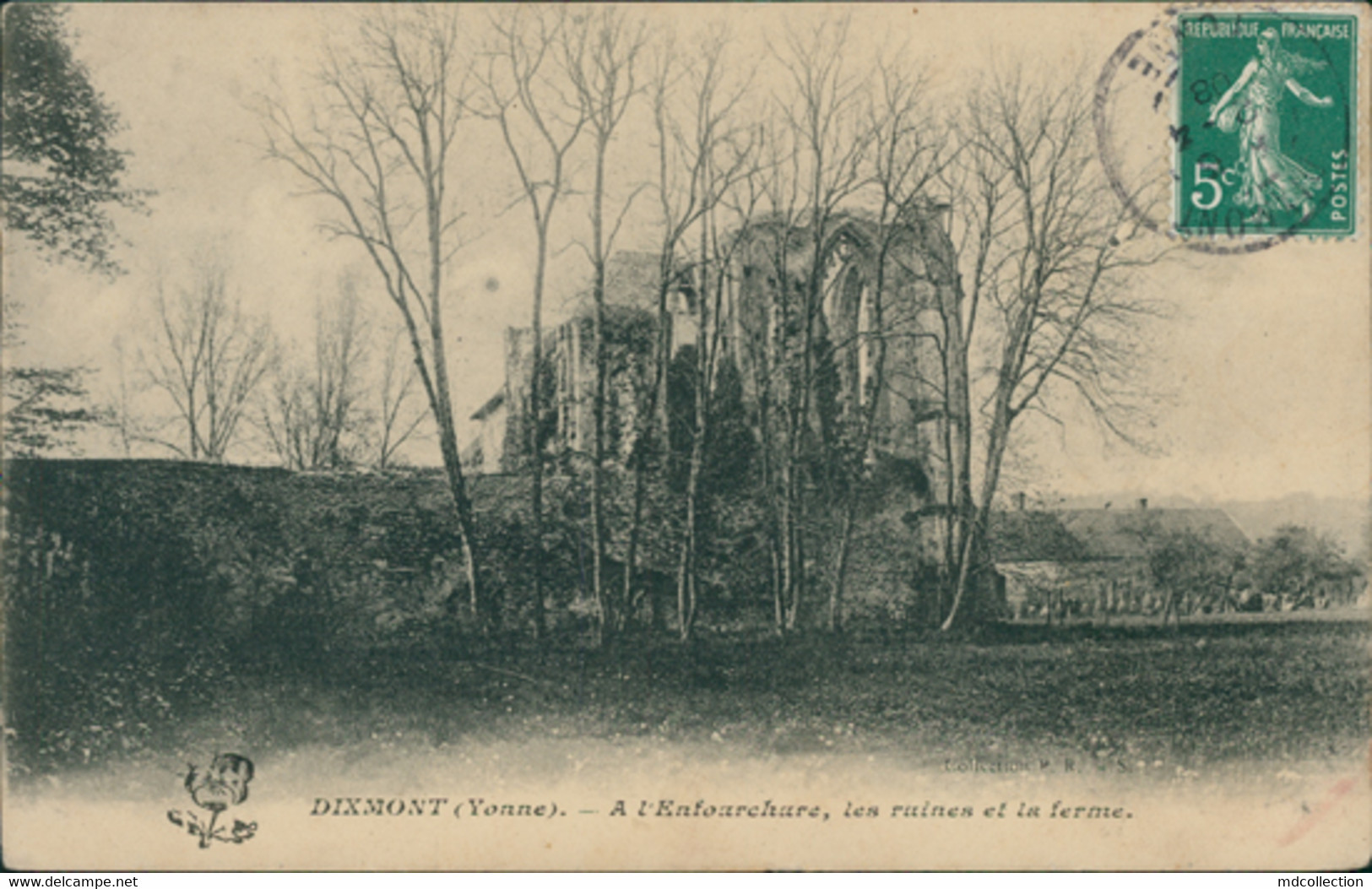 89 DIXMONT / A L'Enfourchure - Les Ruines Et La Ferme / - Dixmont