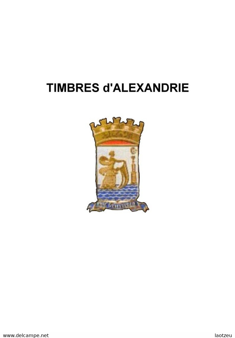 Alexandrie  1899/1929 - 4 Pages De Création - Sin Clasificación