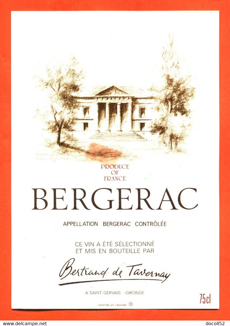 Etiquette Neuve De Vin De Bergerac Bertrand De Tavernay à Saint Gervais - 75 Cl - Bergerac