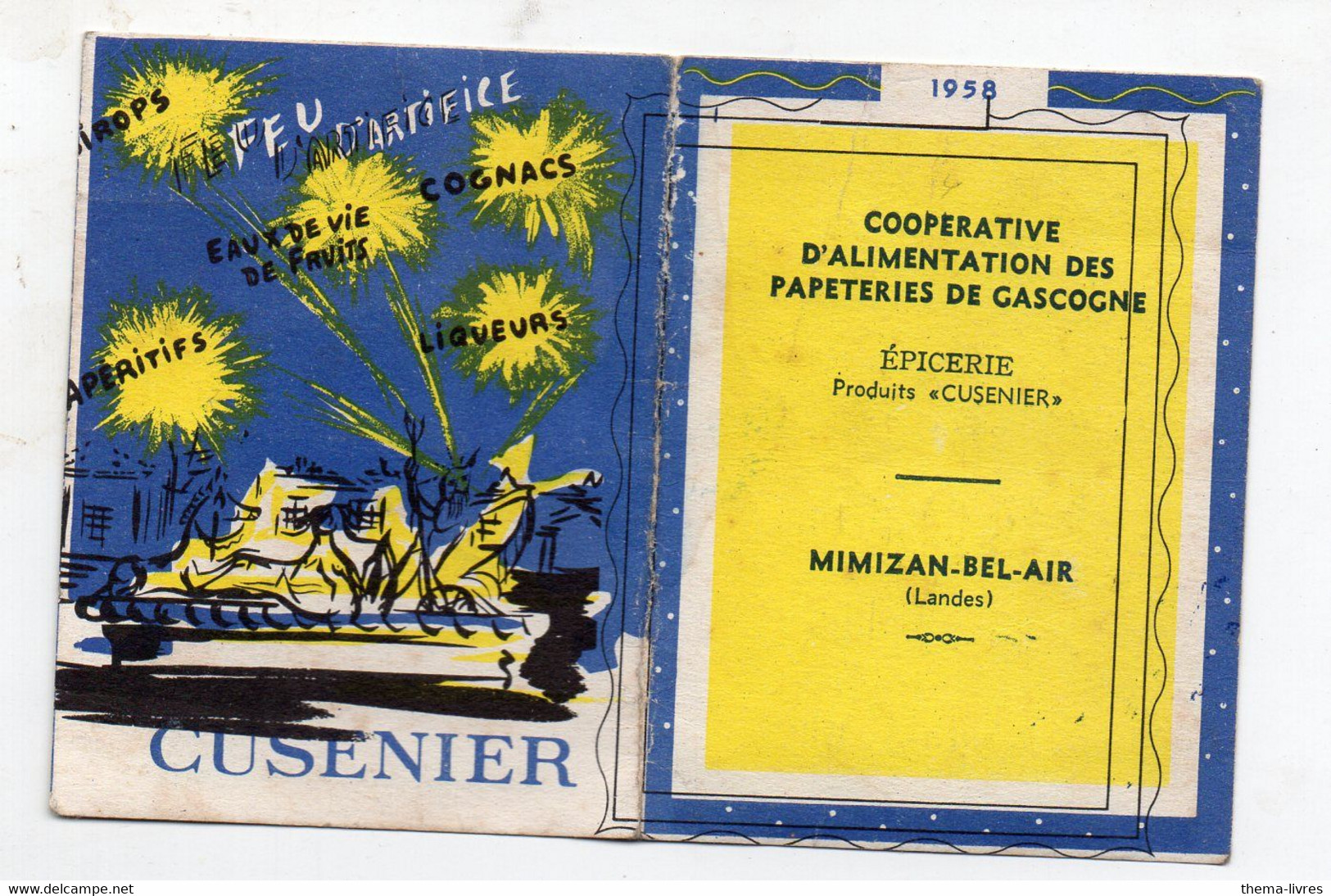 Mimizan (40 Landes) Calendrier 1958 CUSENIER / COOP ALIMENTATION PAPETERIES  DE GASCOGNE  (PPP34842) - Petit Format : 1961-70