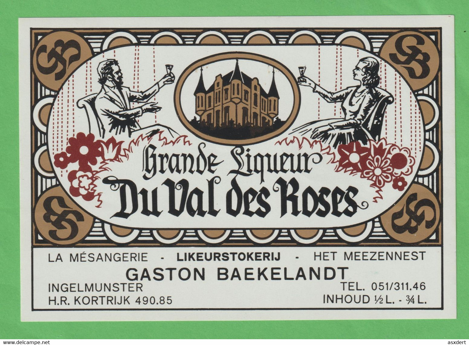 Etiket Etiquette " Grande Liqueur" Val Des Roses - G. Baekelandt Ingelmunster - Alkohole & Spirituosen