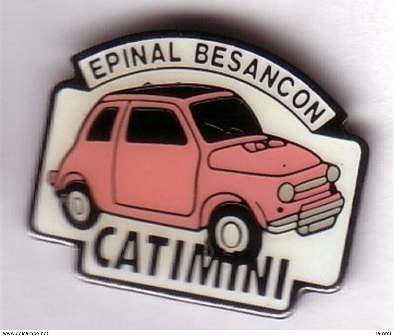 V132 Pin's BMW Mini Cooper Austin FIAT Catimini Épinal Vosges Besançon Doubs Achat Immédiat - Fiat