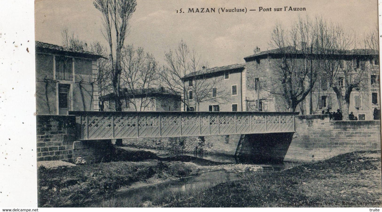 MAZAN PONT SUR L'AUZON - Mazan