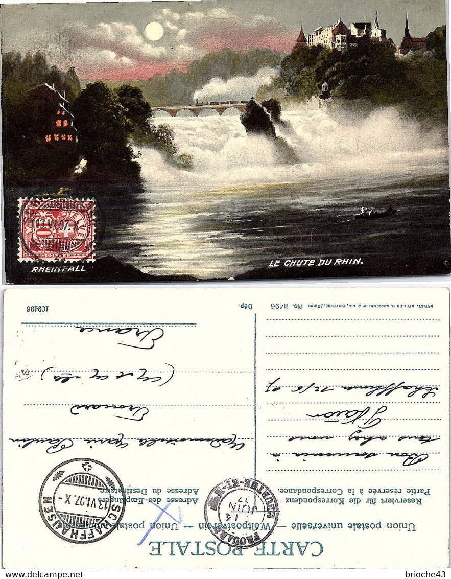 SUISSE - CP RHEINFALL - SCHAFFHAUSEN  POUR FROUARD FRANCE 13.VI.1907 /4 - Hausen Am Albis 