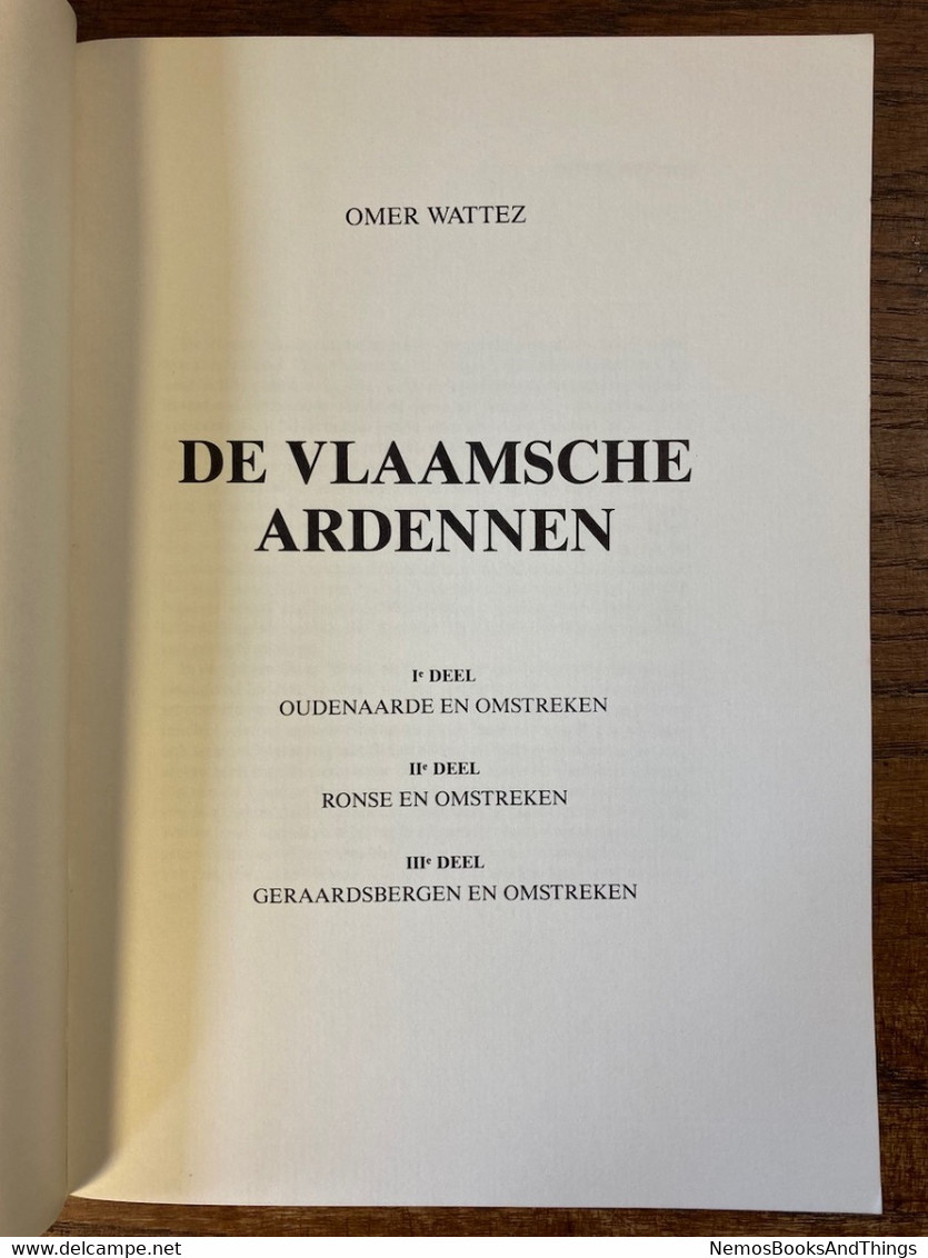 1985 - De Vlaamsche Ardennen in 1926 - Oudenaarde - Ronse & Geraardsbergen en Omstreken - Omer Wattez - Heruitgave