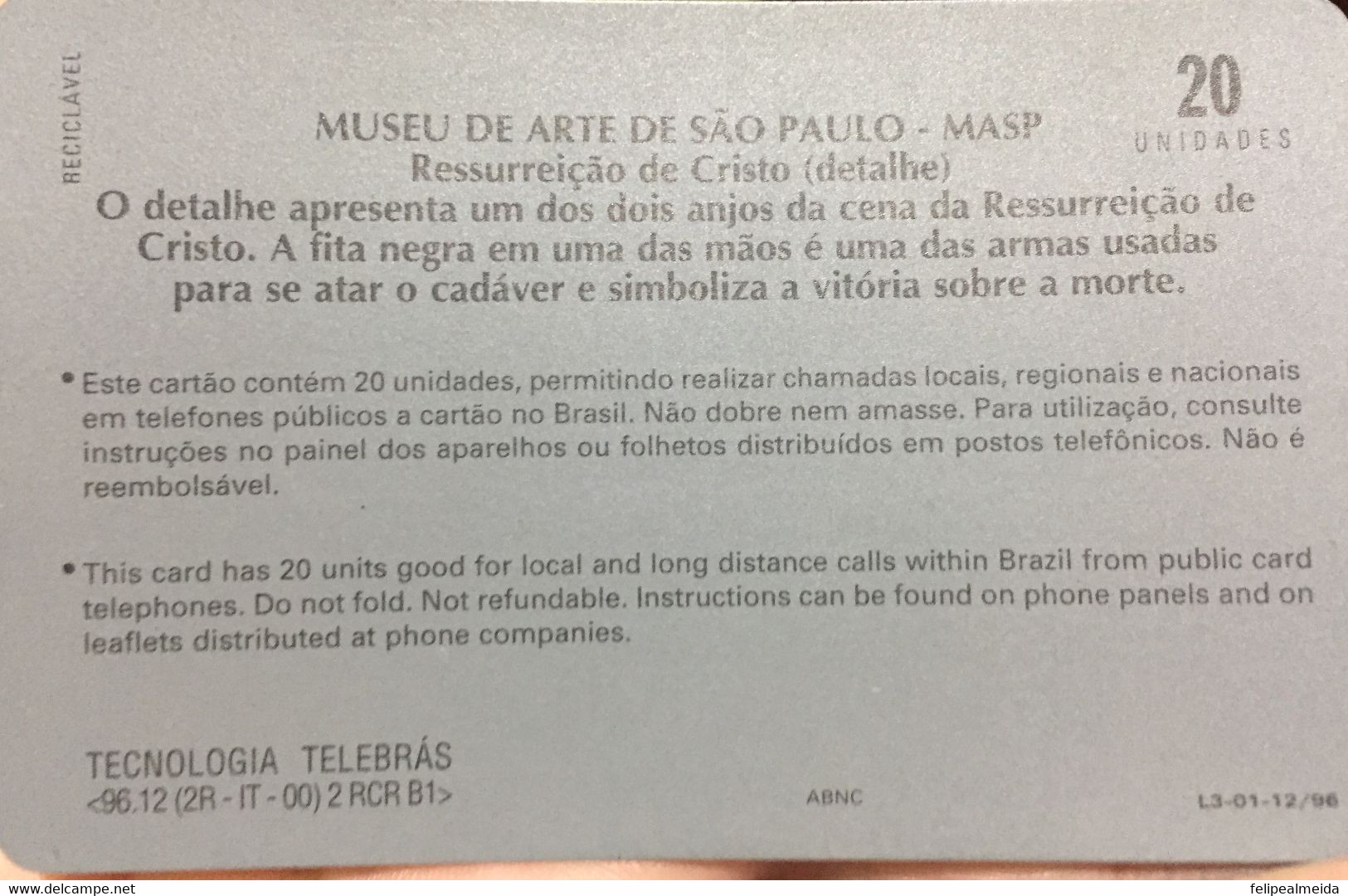 Phone Card Manufactured By Telebras In 1996 - Homage To The São Paulo Museum Of Art - Masb, This Is The Fragment Of - Pintura