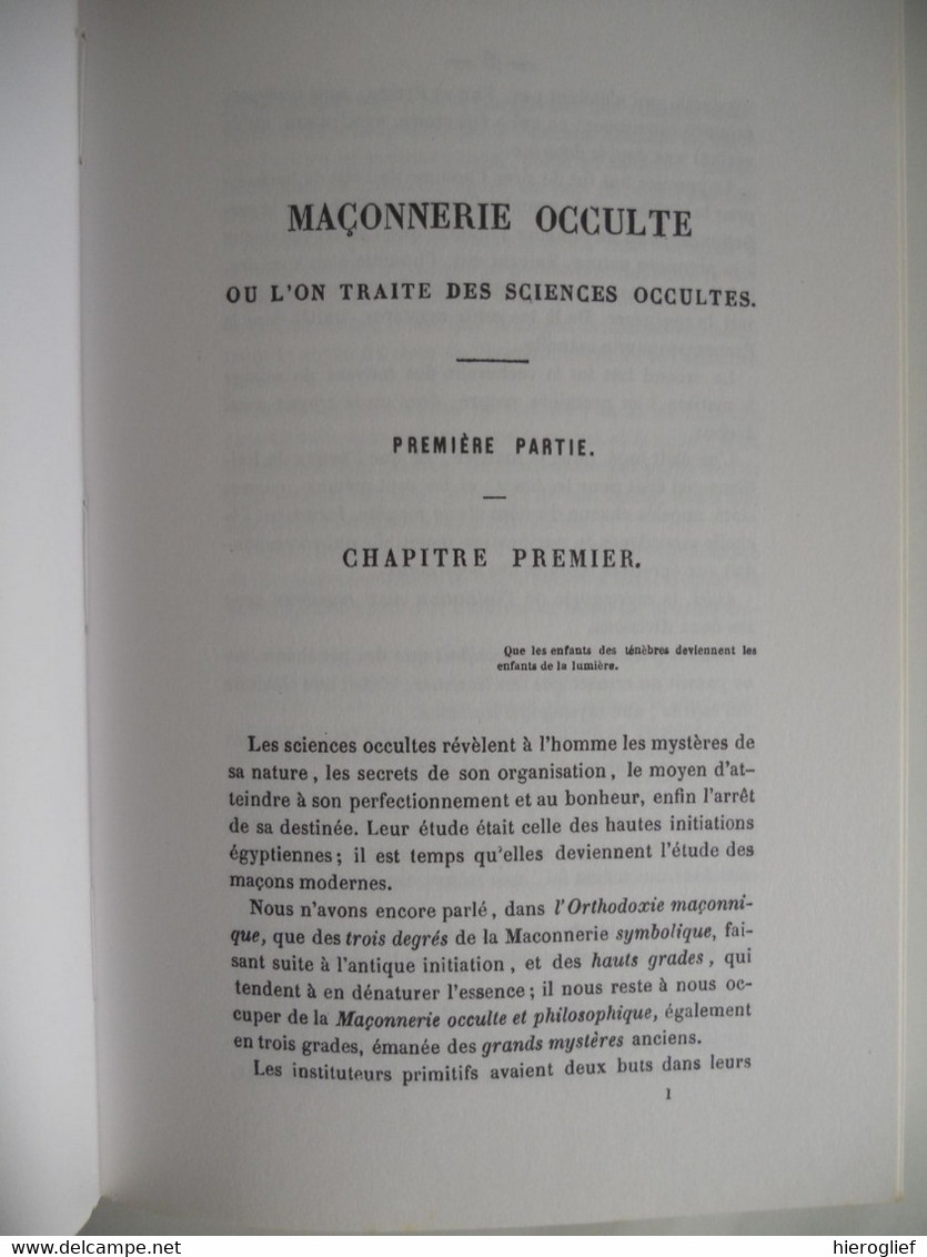 Maçonnerie Occulte - Suivi De L'initiation Hermétique Par J.M. Ragon De Loge Vrijmetselaars Vrijmetselarij Francs-maçons - Esotérisme