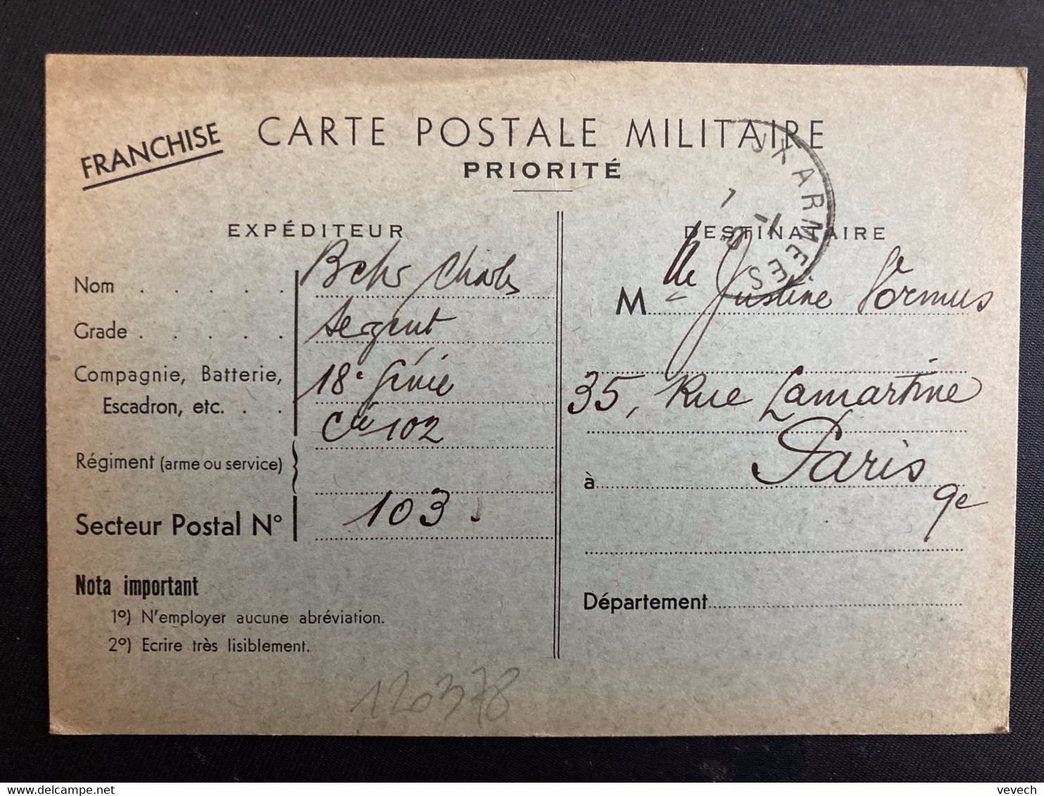 CPM PRIORITE OBL.17-1 40 POSTE AUX ARMEES + EXP. BEHR Ch Sergent 18 Génie Cie 102 SP 103 Pour Justine VARMUS à PARIS - WW II