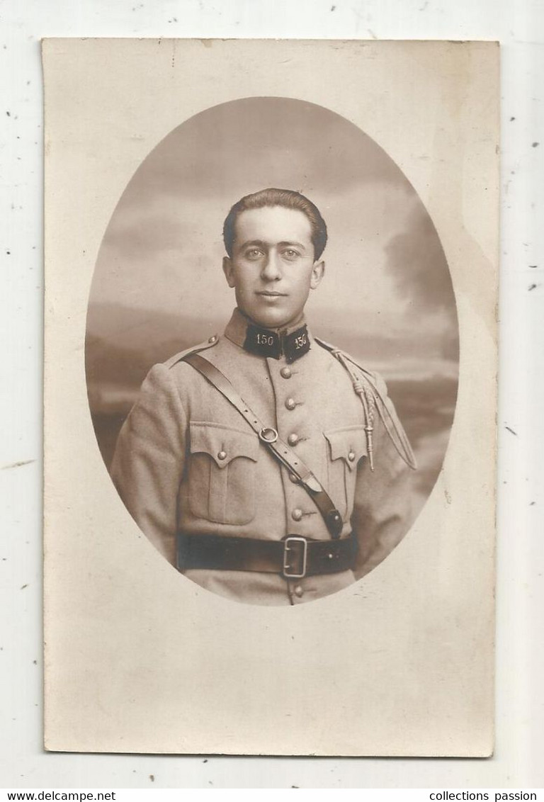 Cp,  Carte Photo, Militaria ,militaire Du 150 E , écrite - Personaggi