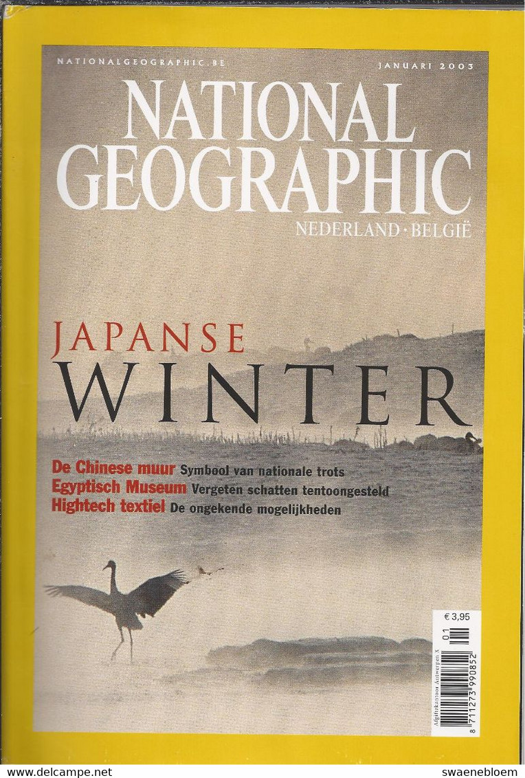 NATIONAL GEOGRAPHIC. JANUARI 2003. NEDERLAND BELGIË. JAPANSE WINTER. DE CHINESE MUUR. HIGHTECH TEXTIEL. - Informatik