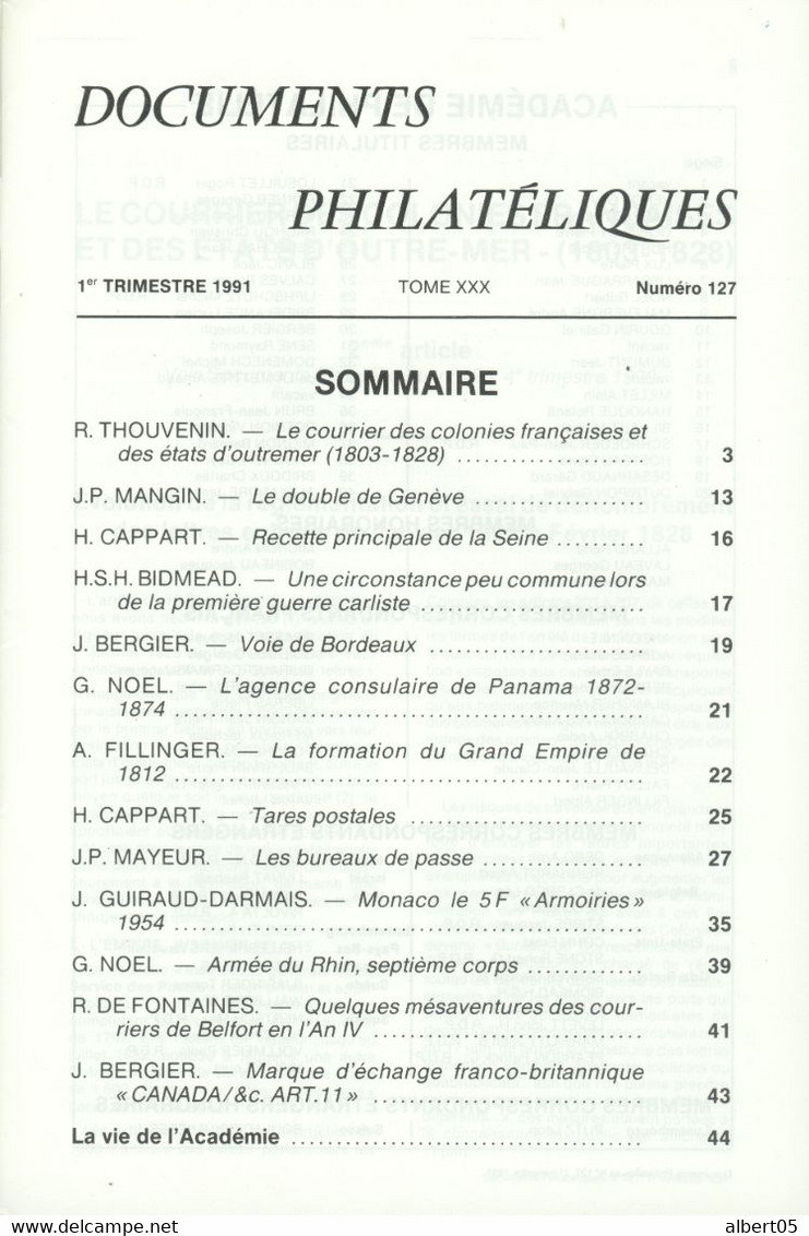 Revue  De L' Académie De Philatélie - Documents Philatéliques N° 127 -1er Trimestre 1991 - Avec Sommaire - Filatelia E Historia De Correos