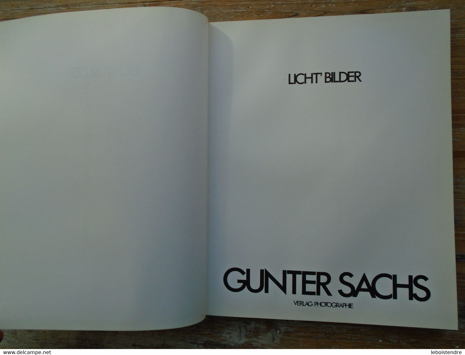 LICHT BILDES GUNTER SACHS 1981 BY VERLAG PHOTOGRAPHIE EN ALLEMAND RARE LIVRE PHOTOS - Fotografie