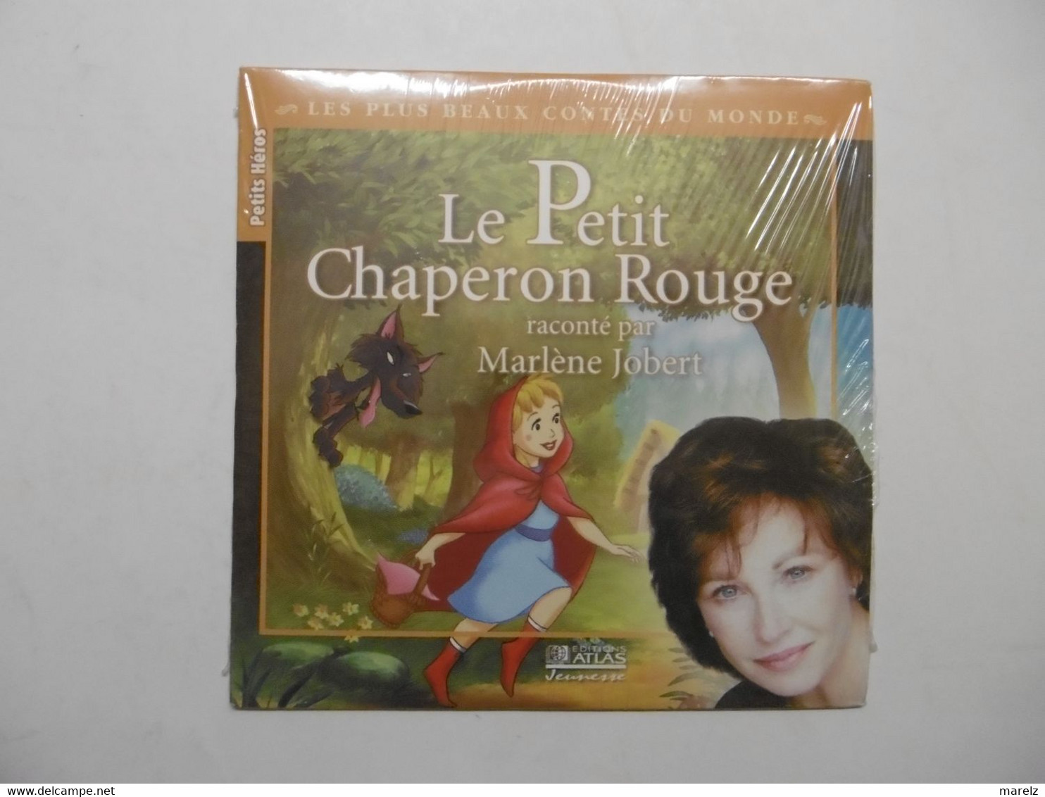 CD Enfants Contes Fables Et Légendes - Le Petit Chaperon Rouge Raconté Par Marlène JOBERT - Editions ATLAS Jeunesse - Bambini