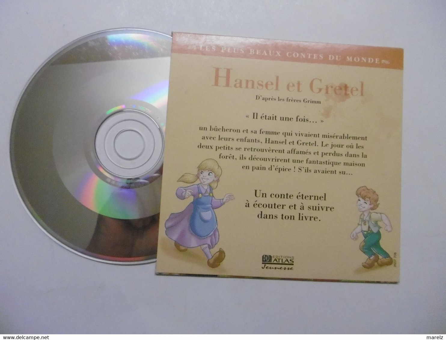 CD Enfants Contes Fables Et Légendes - HANSEL Et GRETEL Raconté Par Marlène JOBERT Editions ATLAS Jeunesse - Niños