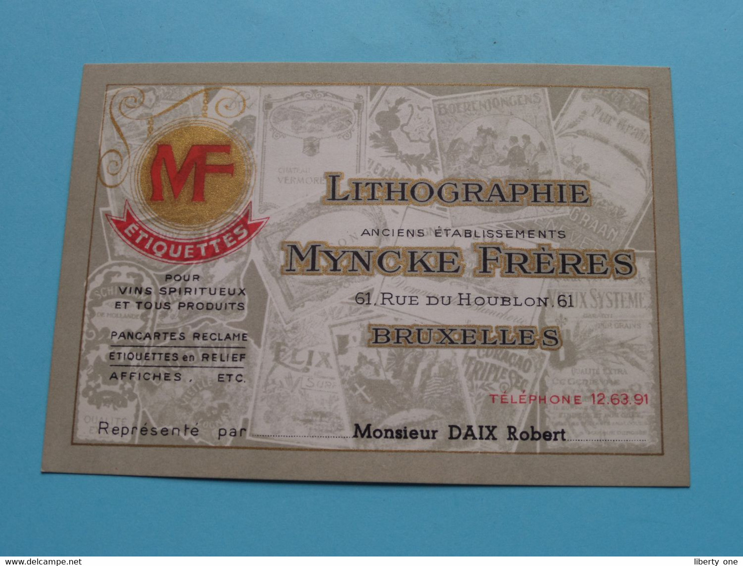 MYNCKE Frères LITHOGRAPHIE ( MF Etiquettes ) 61 - Rue Du Houblon - BRUXELLES ( Voir SCAN ) Mr. DAIX Robert ! - Visiting Cards