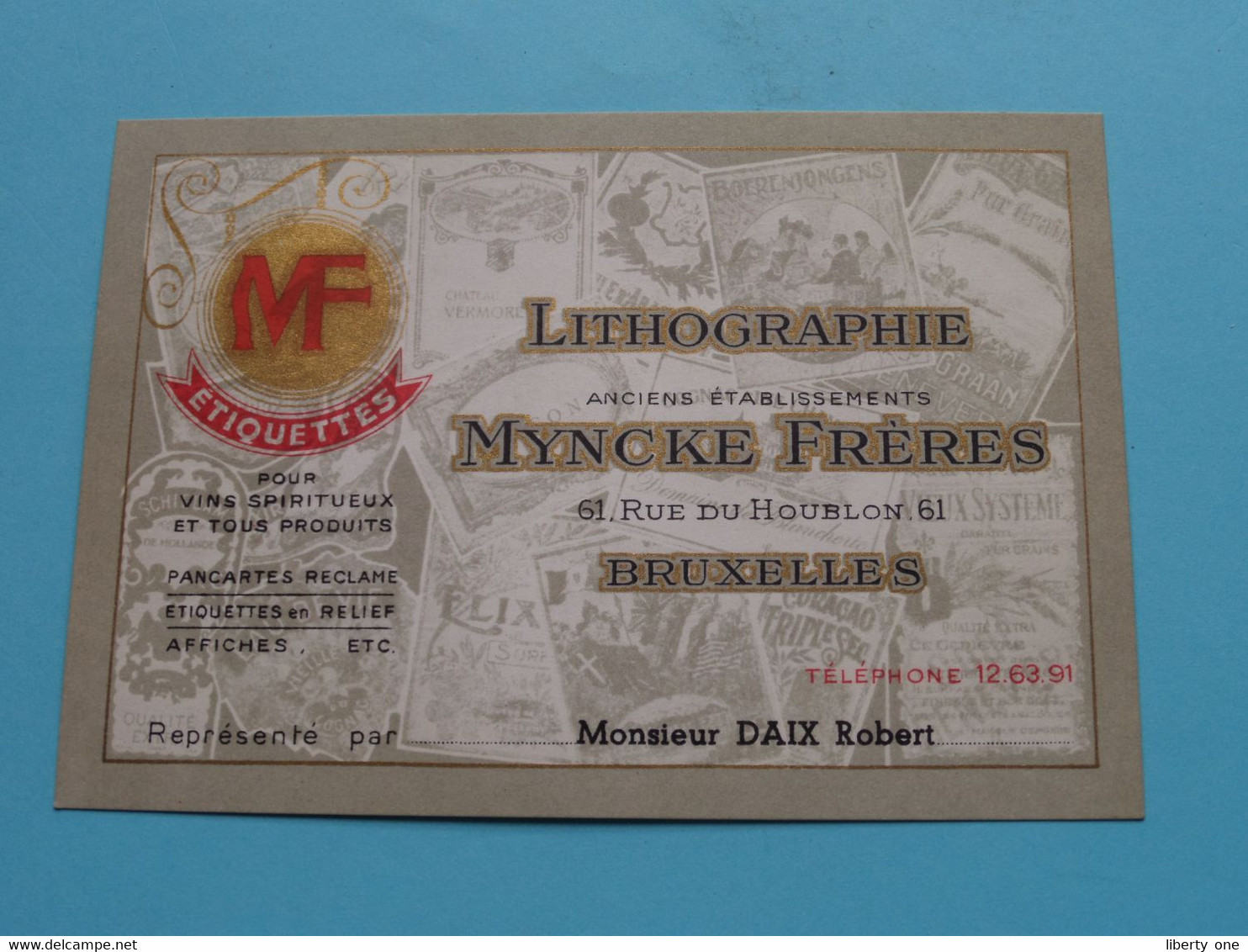 MYNCKE Frères LITHOGRAPHIE ( MF Etiquettes ) 61 - Rue Du Houblon - BRUXELLES ( Voir SCAN ) Mr. DAIX Robert ! - Visiting Cards