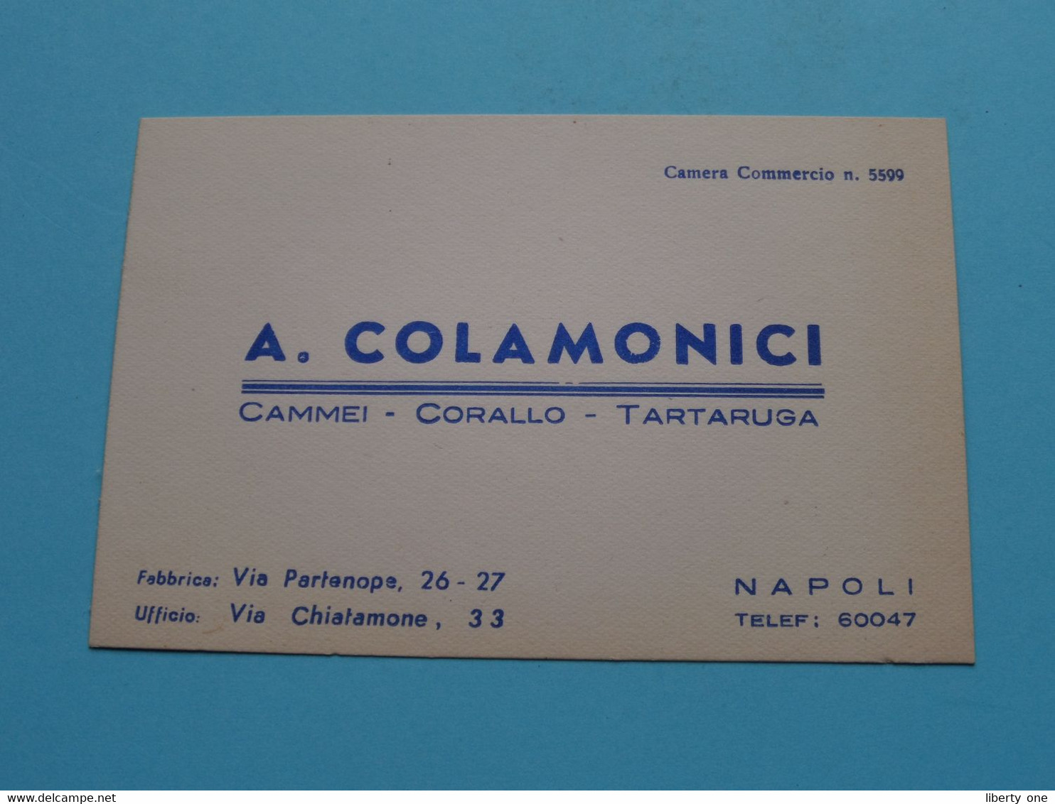 A. COLAMONICI ( Cammei - Corallo - Tartaruga ) Telef 60047 > NAPOLI ( Voir SCAN ) ! - Visiting Cards