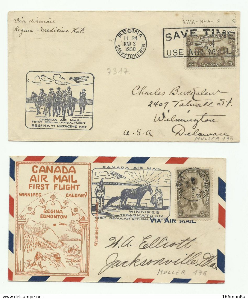 Muller 176 - 2 Covers Fr 5c. Canc. REGINA SASKATCHEWAN 3 March  1930 And WINNIPEG 3 Mar. 1930 + 2 Differents Hs First Re - Poste Aérienne