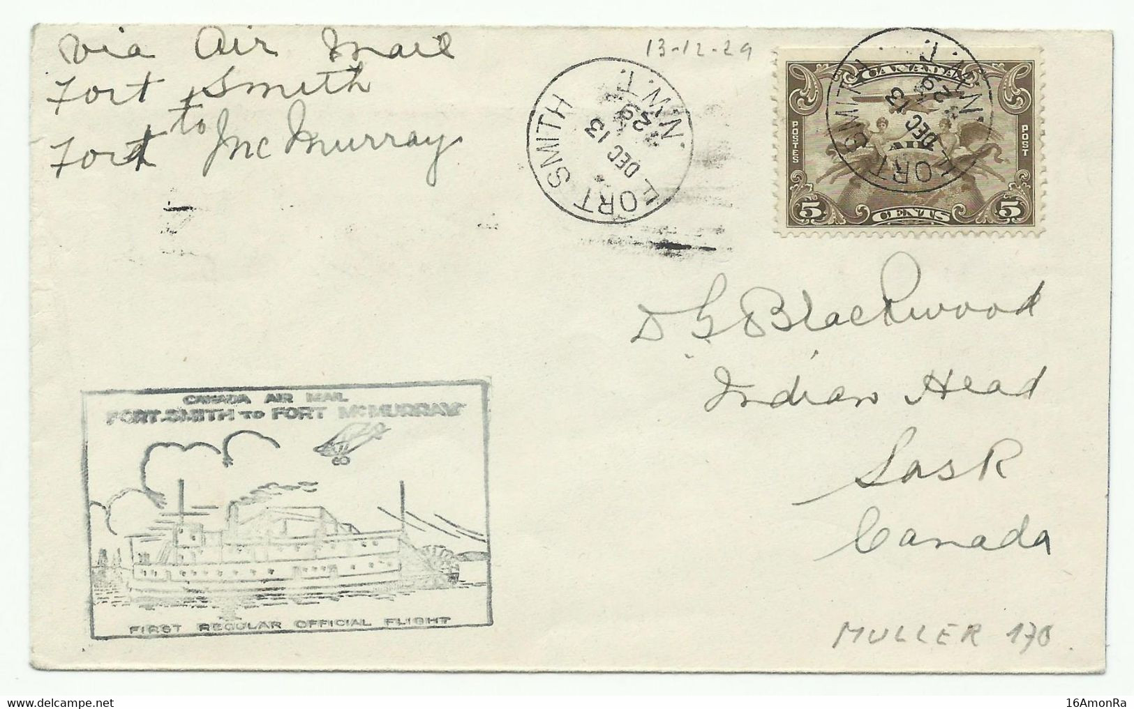 Muller 178 - Cover Fr 5c. Canc. FORT SMITH 31 Dec. 1929 + Hs First Regular Official Flights  FORT SMITH To McMURRAY.  - - Airmail