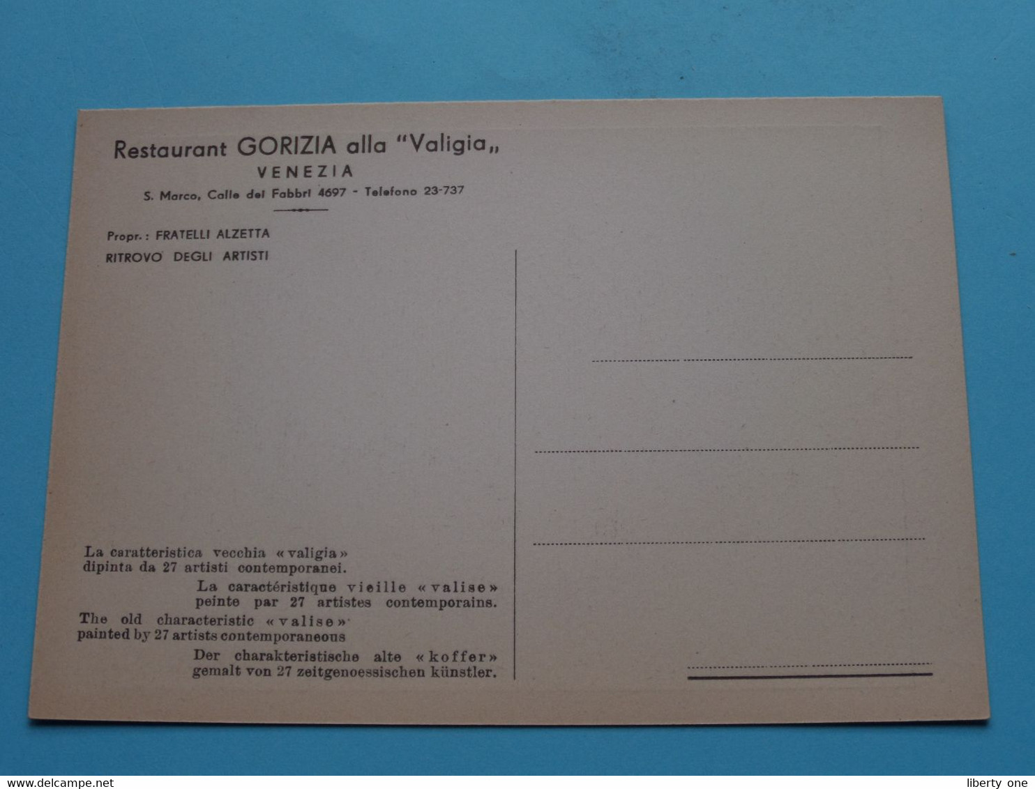 Restaurant GORIZIA Alla " VALIGIA " VENEZIA ( Prop. Fratelli ALZETTA ) Tel 23-737 ( Voir SCAN ) ARTISTI > VALIGIA ! - Visitenkarten