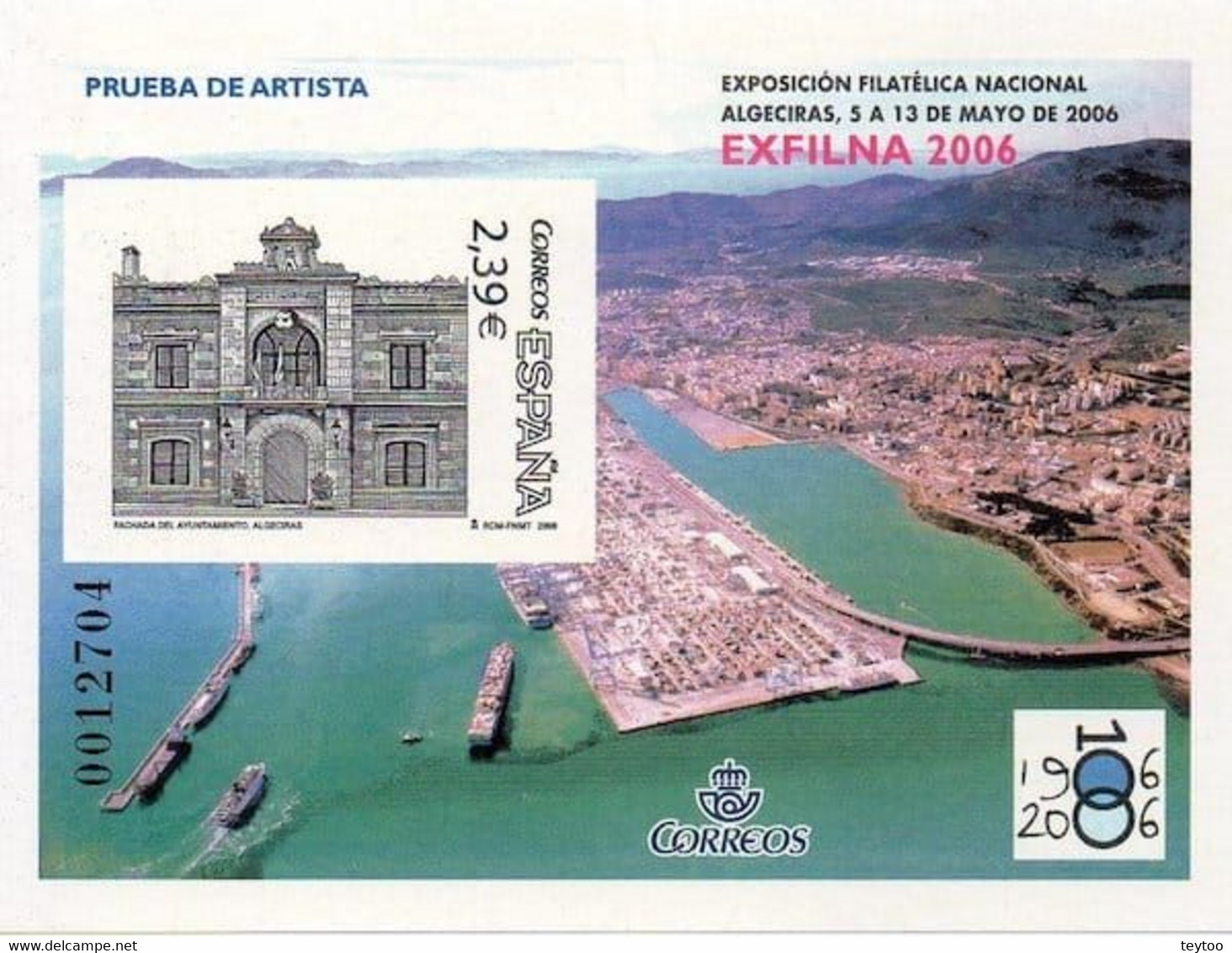 [P92] España 2006, Prueba De Artista: Exfilna 2006. Algeciras - Proofs & Reprints