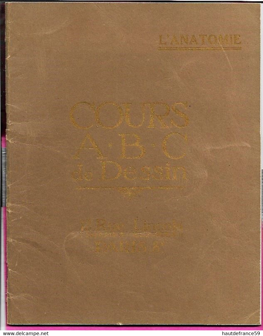 enseignement du dessin COURS A.B.C  Gottschalk 1927 L'ANATOMIE init étude du nu ,les animaux dessins schémas     .