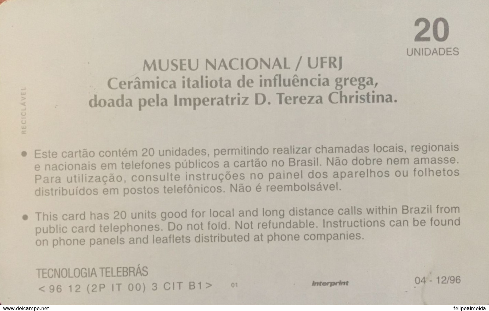 Phone Card Manufactured By Telebras - Series Museums - UFRJ National Museum - Greek Influenced Italian Ceramics - Kultur