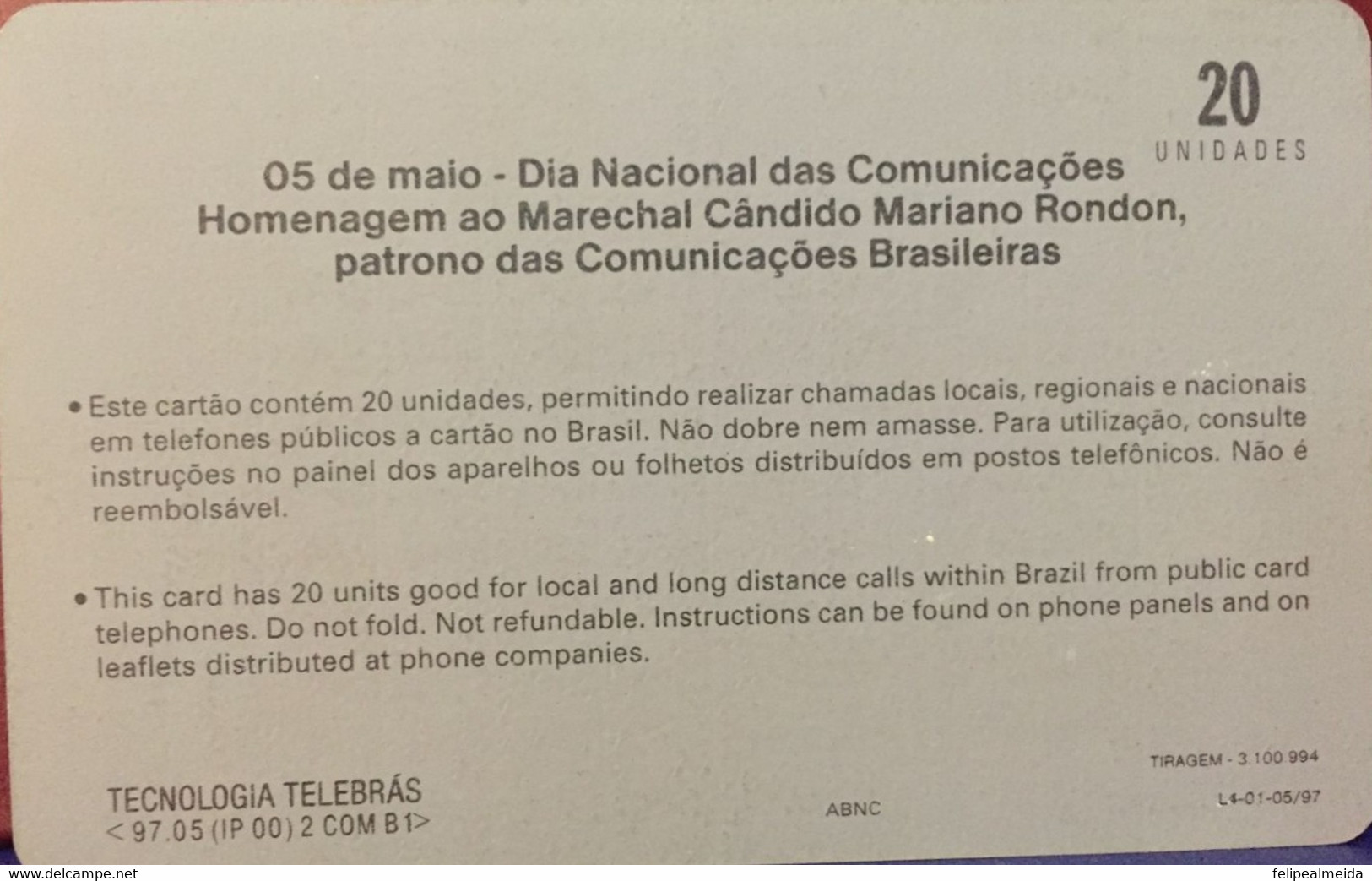 Phone Card Manufactured By Telebras In 1997 - May 5th National Communications Day Tribute To Marshal Candido Mariano - Telekom-Betreiber