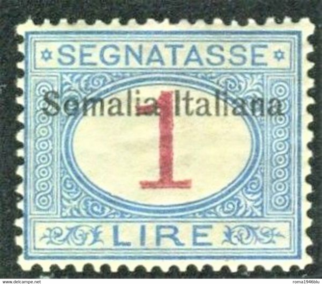 SOMALIA 1909 SEGNATASSE 1 LIRA * GOMMA ORIGINALE - Somalia