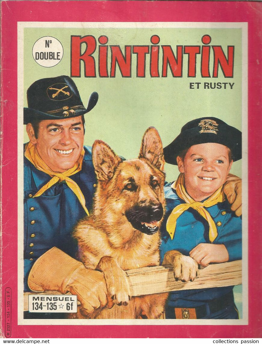 RINTINTIN ET RUSTY , N° Double 134-135 , 66 Pages ,  1981 , Colombia Pictures Inc., 2 Scans,  Frais Fr 4.55 E - Rintintin