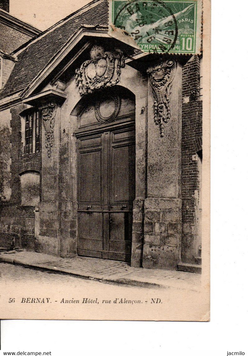 N°56. BERNAY. - Ancien Hôtel, Rue D'Alençon. - ND. A Circulé En 1924. TBE. Voir SCANS Rect-ver - Bernay