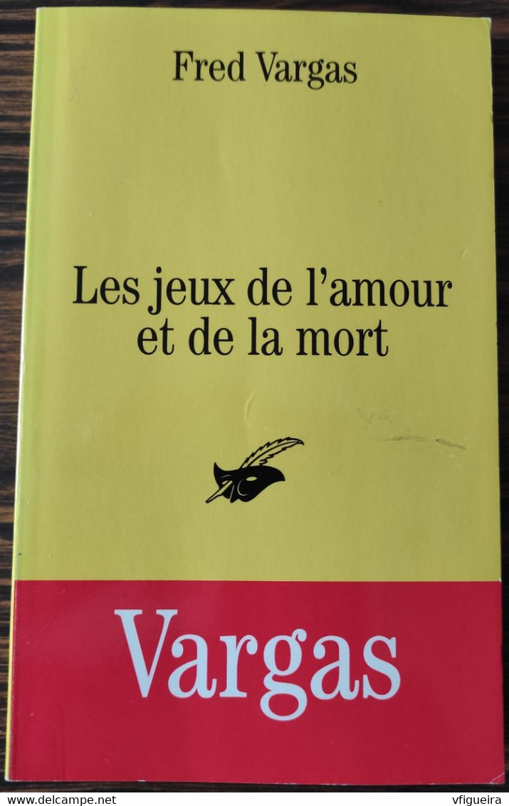 Livre Les Jeux De L'Amour Et De La Mort Fred Vargas - Le Masque SF