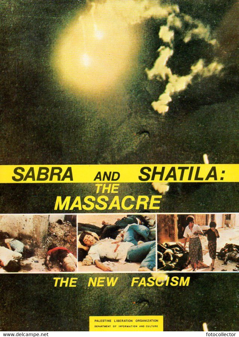 Liban Sabra Et Shatila : The Massacre Par OLP - Nahost