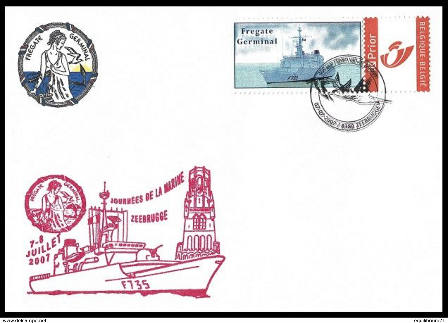 Enveloppe Souvenir/Herdenkingsomslag° - Journée De La Marine/Vlootdagen - 7 & 8 / Juillet/2007 - Frégate Germinal F735 - Covers & Documents