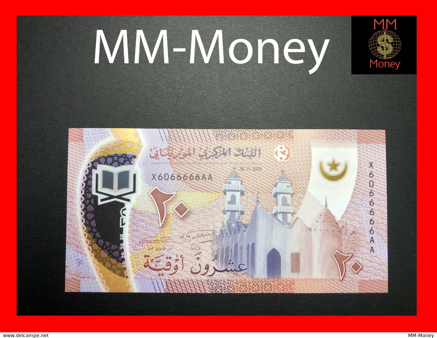 MAURITANIA 20 Ouguiya  28.11.2020   P. A 22   New  Polymer   "rare Nice Serial  6066666"    UNC - Mauritanie